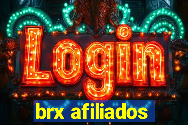 brx afiliados